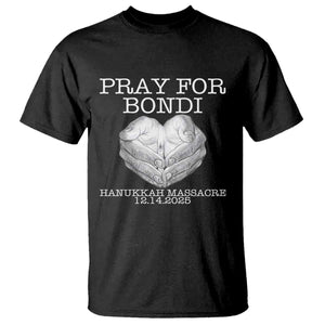 Pray for Bondi Australia T Shirt Hanukkah Memorial December 14 Tribute Support TS02 Black Print Your Wear