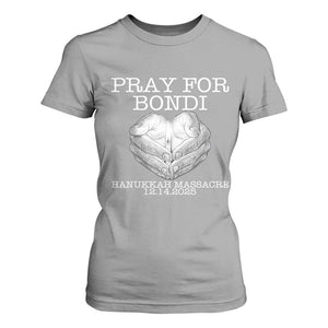 Pray for Bondi Australia T Shirt For Women Hanukkah Memorial December 14 Tribute Support TS02 Sport Gray Print Your Wear