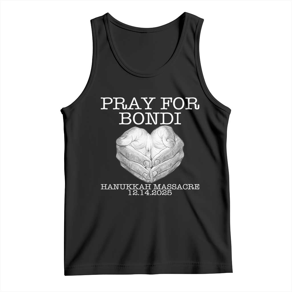 Pray for Bondi Australia Tank Top Hanukkah Memorial December 14 Tribute Support TS02 Black Print Your Wear