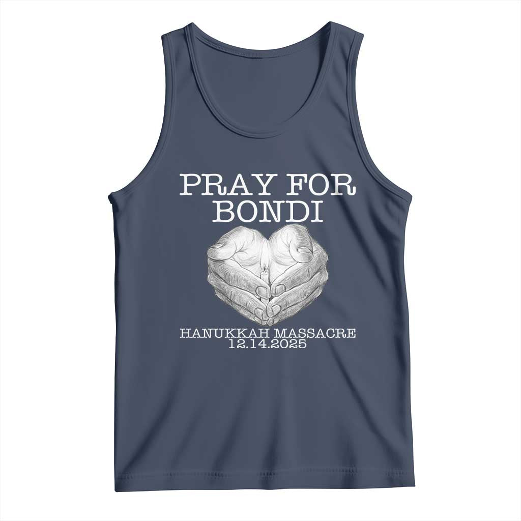 Pray for Bondi Australia Tank Top Hanukkah Memorial December 14 Tribute Support TS02 Navy Print Your Wear