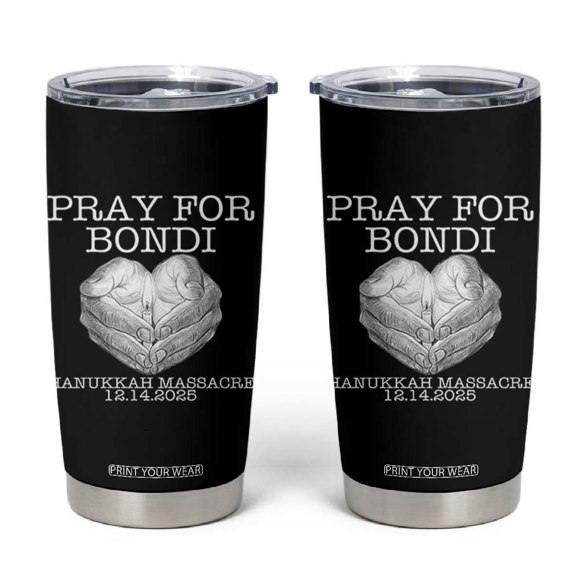 Pray for Bondi Australia Tumbler Cup Hanukkah Memorial December 14 Tribute Support TS02 Black Print Your Wear