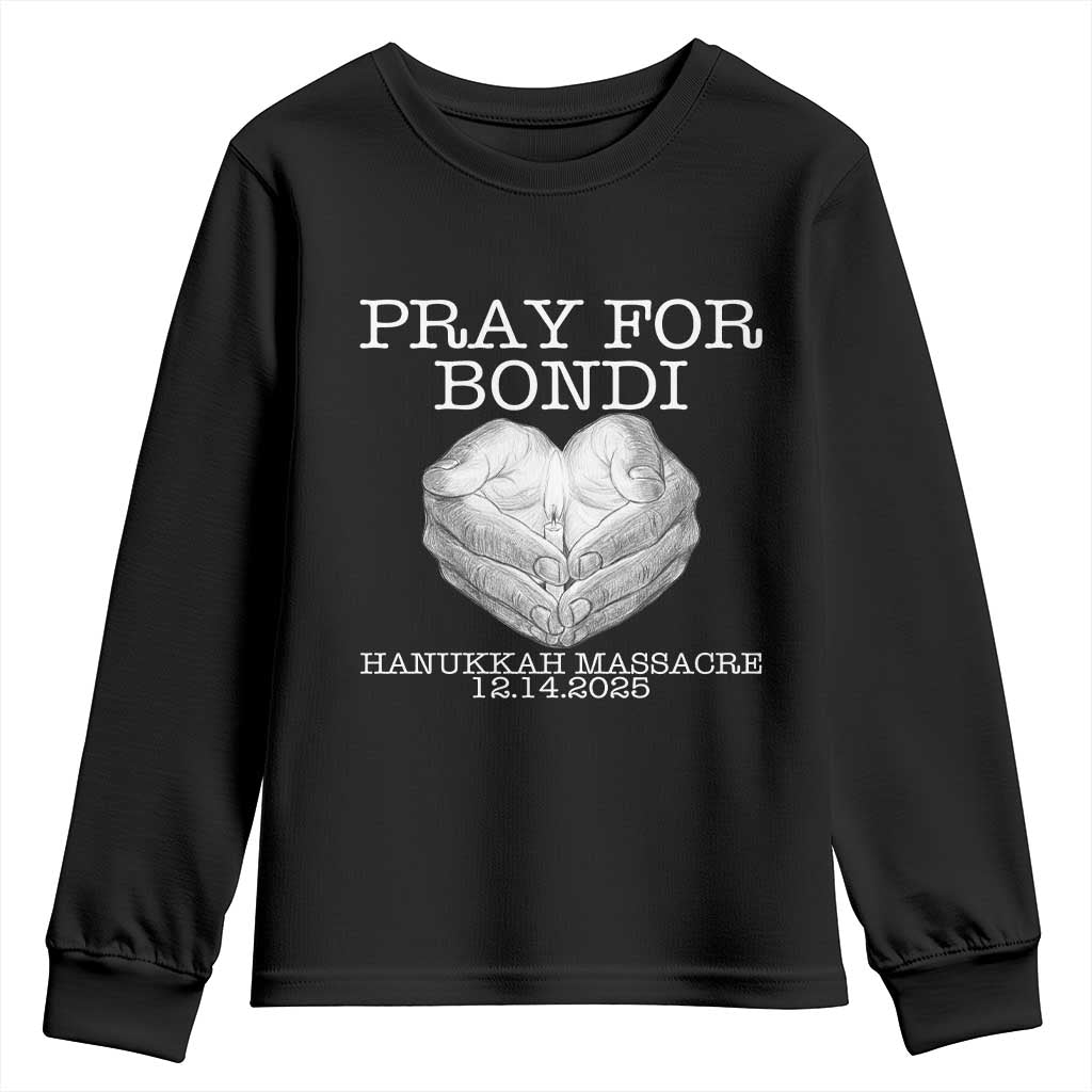 Pray for Bondi Australia Youth Sweatshirt Hanukkah Memorial December 14 Tribute Support TS02 Black Print Your Wear