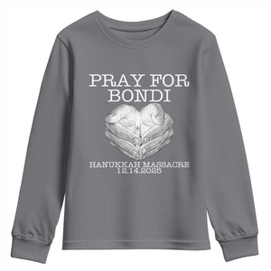 Pray for Bondi Australia Youth Sweatshirt Hanukkah Memorial December 14 Tribute Support TS02 Charcoal Print Your Wear