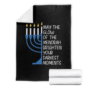 Jewish Faith and Pray Throw Blanket May The Glow Of The Menorah Brighten Your Darkest Moments TS02 Black Print Your Wear