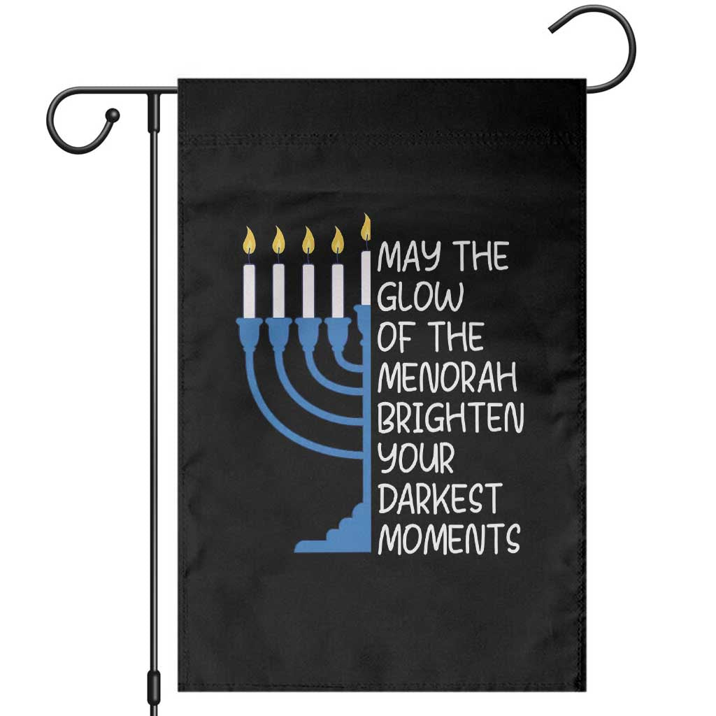 Jewish Faith and Pray Garden Flag May The Glow Of The Menorah Brighten Your Darkest Moments TS02 Black Print Your Wear