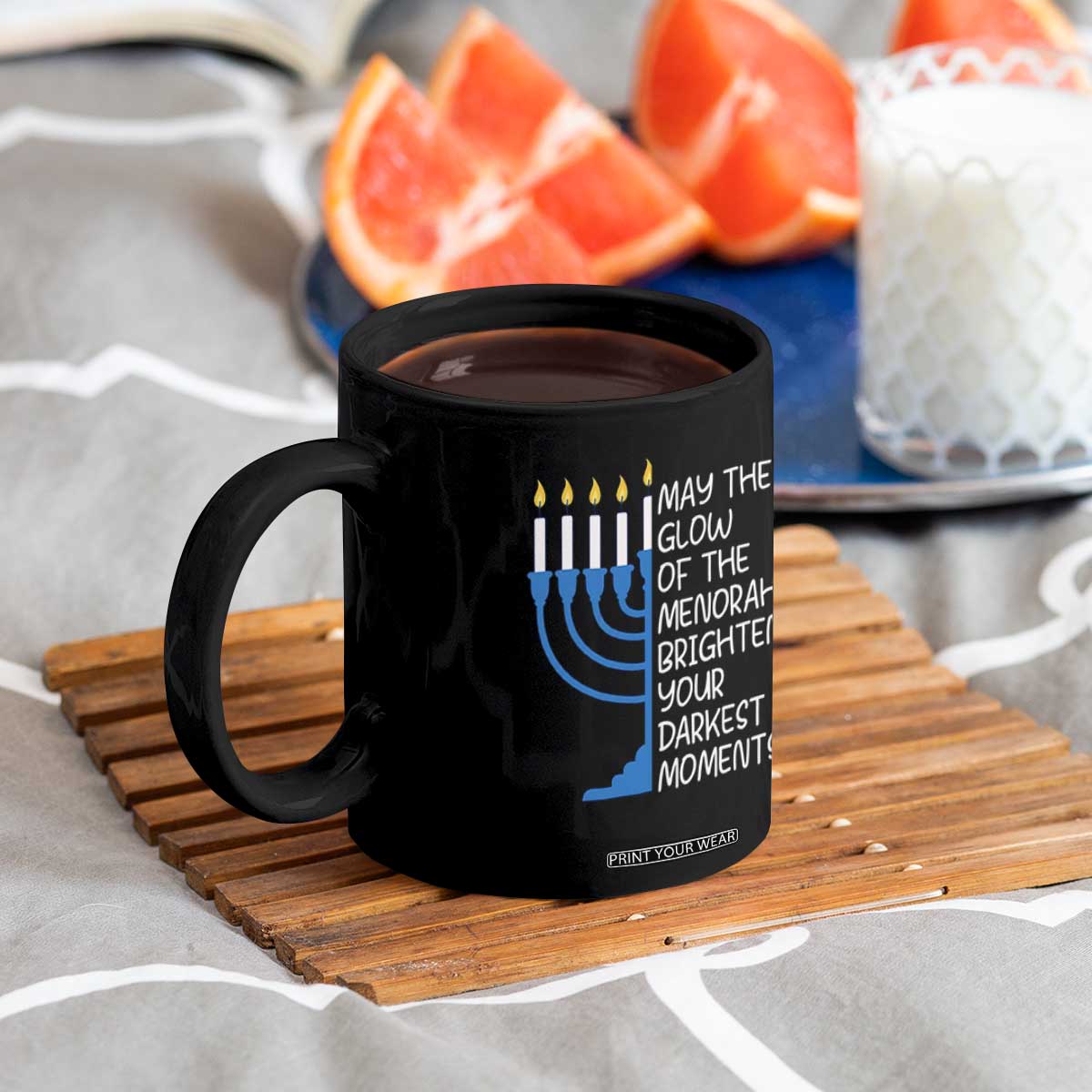 Jewish Faith and Pray Coffee Mug May The Glow Of The Menorah Brighten Your Darkest Moments TS02 Print Your Wear
