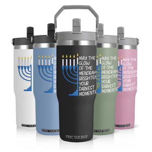 Jewish Faith and Pray Flip Straw Tumbler May The Glow Of The Menorah Brighten Your Darkest Moments TS02 Print Your Wear