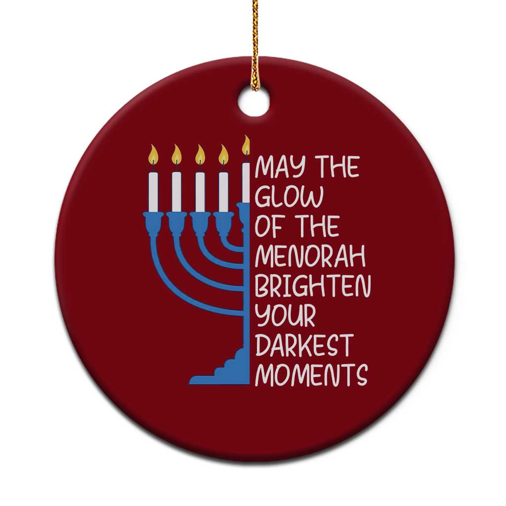 Jewish Faith and Pray Ceramic Ornament May The Glow Of The Menorah Brighten Your Darkest Moments TS02 1pc Red Print Your Wear