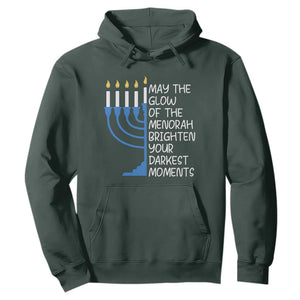 Jewish Faith and Pray Hoodie May The Glow Of The Menorah Brighten Your Darkest Moments TS02 Dark Forest Green Print Your Wear