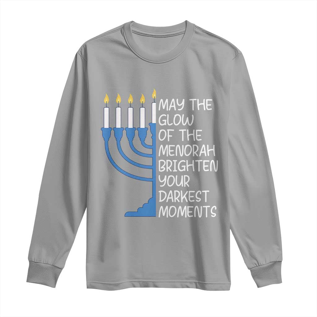 Jewish Faith and Pray Long Sleeve Shirt May The Glow Of The Menorah Brighten Your Darkest Moments TS02 Sport Gray Print Your Wear