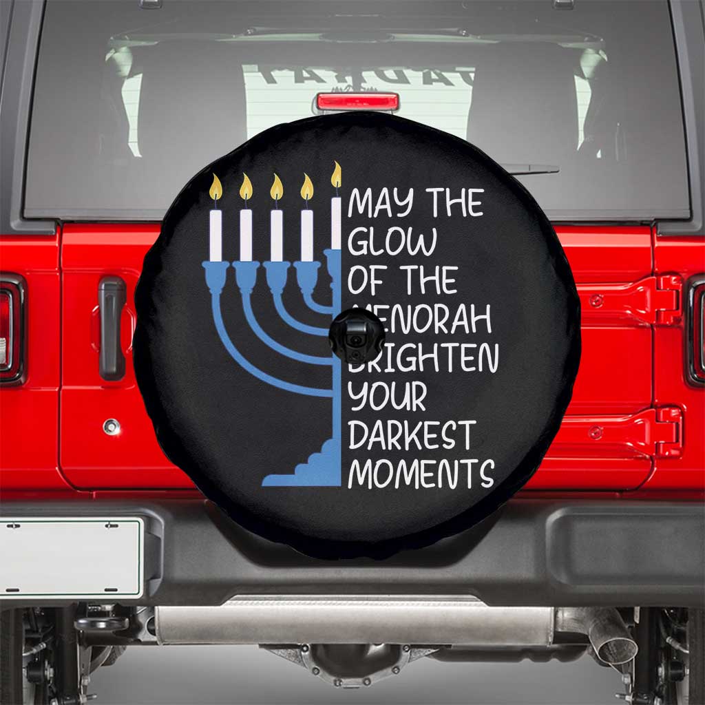 Jewish Faith and Pray Spare Tire Cover May The Glow Of The Menorah Brighten Your Darkest Moments TS02 Black Print Your Wear