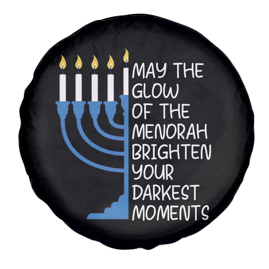 Jewish Faith and Pray Spare Tire Cover May The Glow Of The Menorah Brighten Your Darkest Moments TS02 Print Your Wear