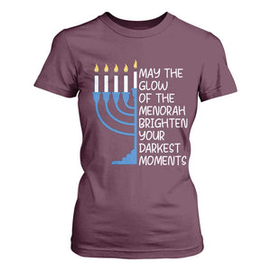Jewish Faith and Pray T Shirt For Women May The Glow Of The Menorah Brighten Your Darkest Moments TS02 Maroon Print Your Wear