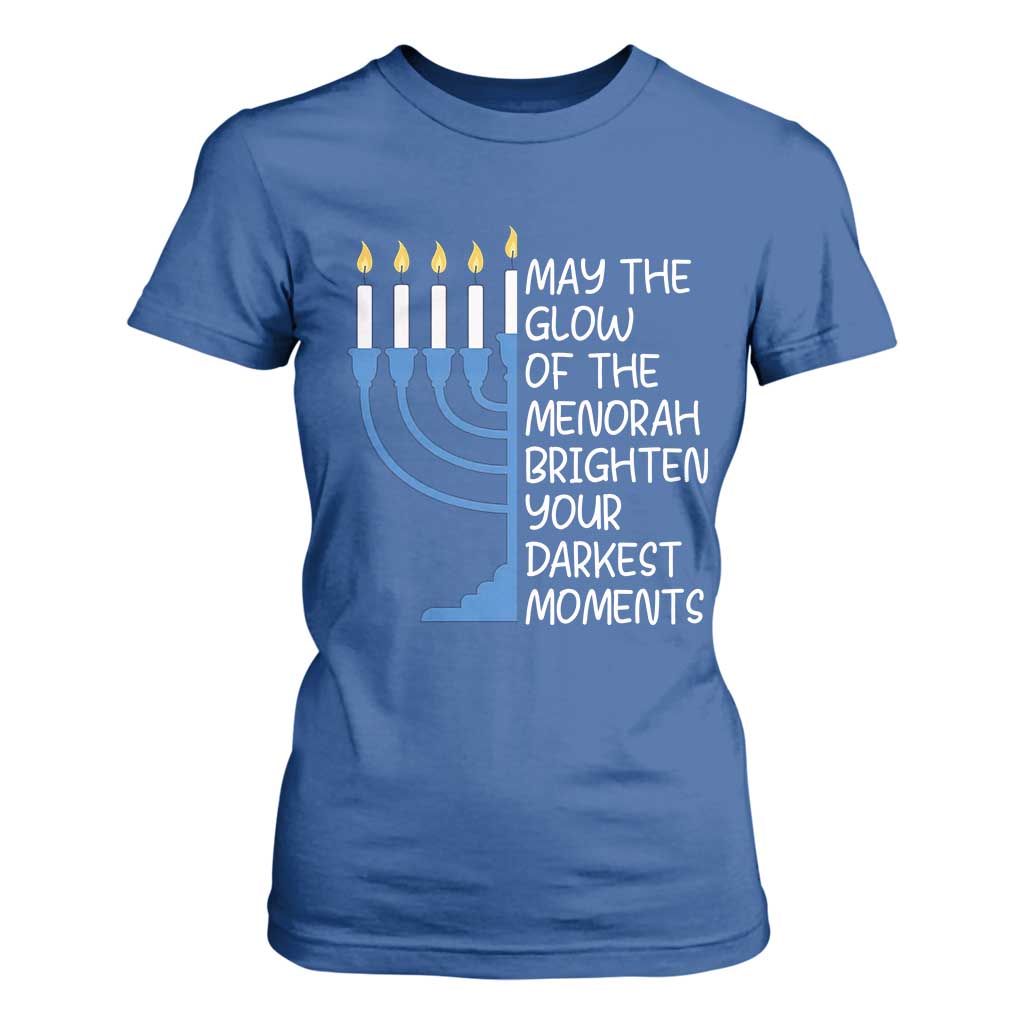 Jewish Faith and Pray T Shirt For Women May The Glow Of The Menorah Brighten Your Darkest Moments TS02 Royal Blue Print Your Wear