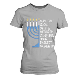 Jewish Faith and Pray T Shirt For Women May The Glow Of The Menorah Brighten Your Darkest Moments TS02 Sport Gray Print Your Wear