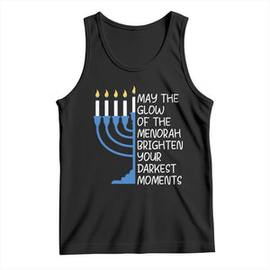 Jewish Faith and Pray Tank Top May The Glow Of The Menorah Brighten Your Darkest Moments TS02 Black Print Your Wear