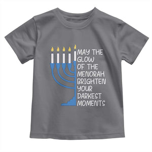 Jewish Faith and Pray Toddler T Shirt May The Glow Of The Menorah Brighten Your Darkest Moments TS02 Charcoal Print Your Wear