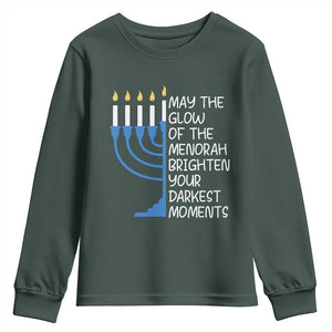 Jewish Faith and Pray Youth Sweatshirt May The Glow Of The Menorah Brighten Your Darkest Moments TS02 Dark Forest Green Print Your Wear