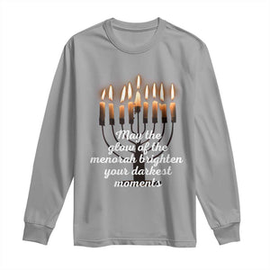 Jewish Faith and Pray Lights Long Sleeve Shirt May The Glow Of The Menorah Brighten Your Darkest Moments TS02 Sport Gray Print Your Wear