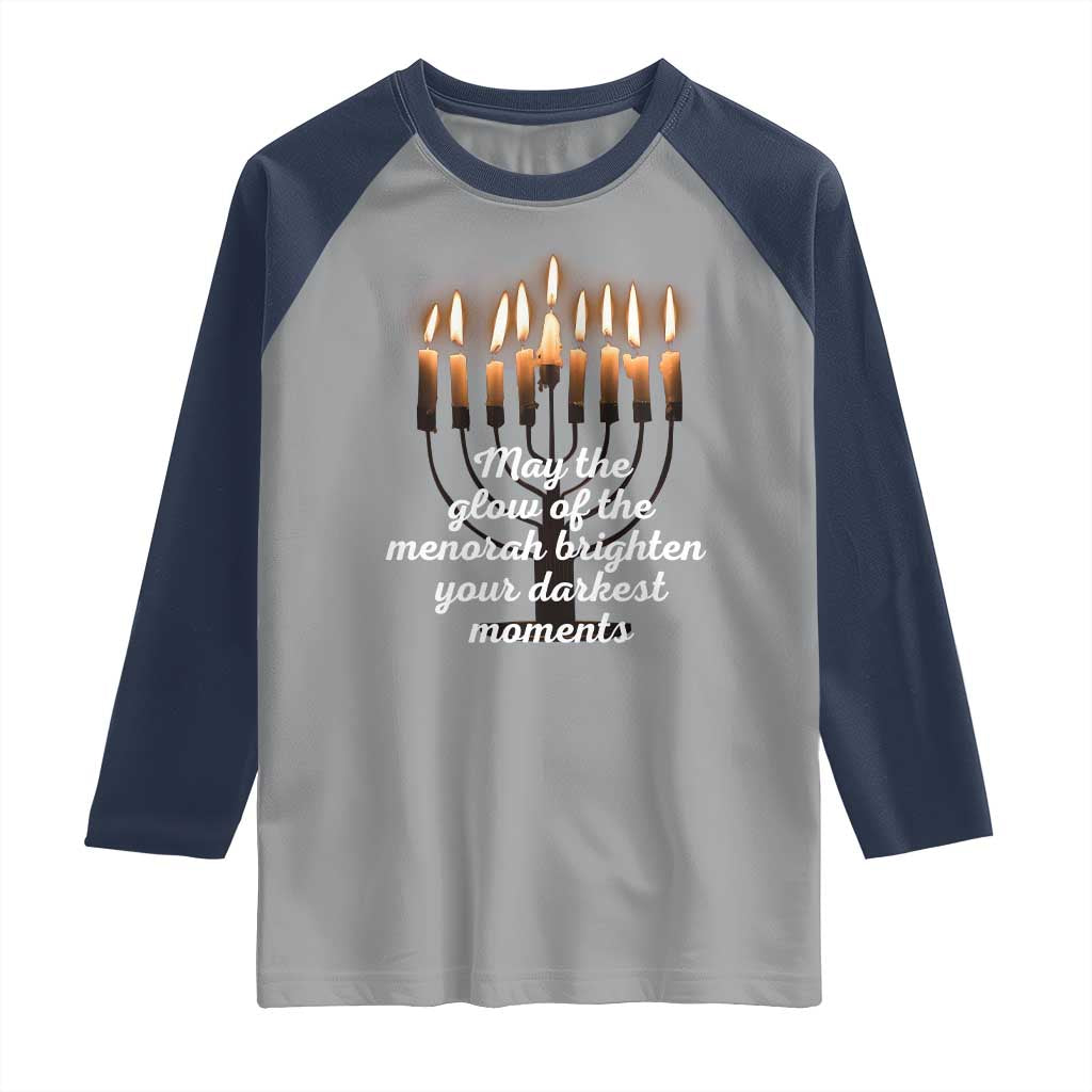 Jewish Faith and Pray Lights Raglan Shirt May The Glow Of The Menorah Brighten Your Darkest Moments TS02 Sport Gray Navy Print Your Wear