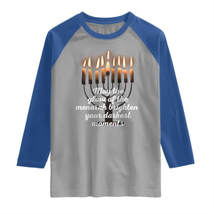 Jewish Faith and Pray Lights Raglan Shirt May The Glow Of The Menorah Brighten Your Darkest Moments TS02 Sport Gray Royal Print Your Wear