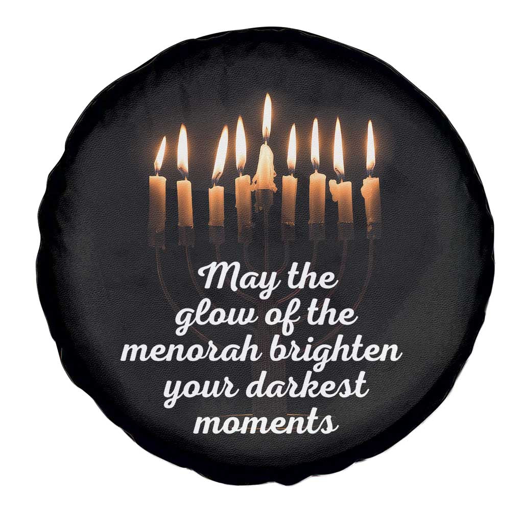 Jewish Faith and Pray Lights Spare Tire Cover May The Glow Of The Menorah Brighten Your Darkest Moments TS02 Print Your Wear