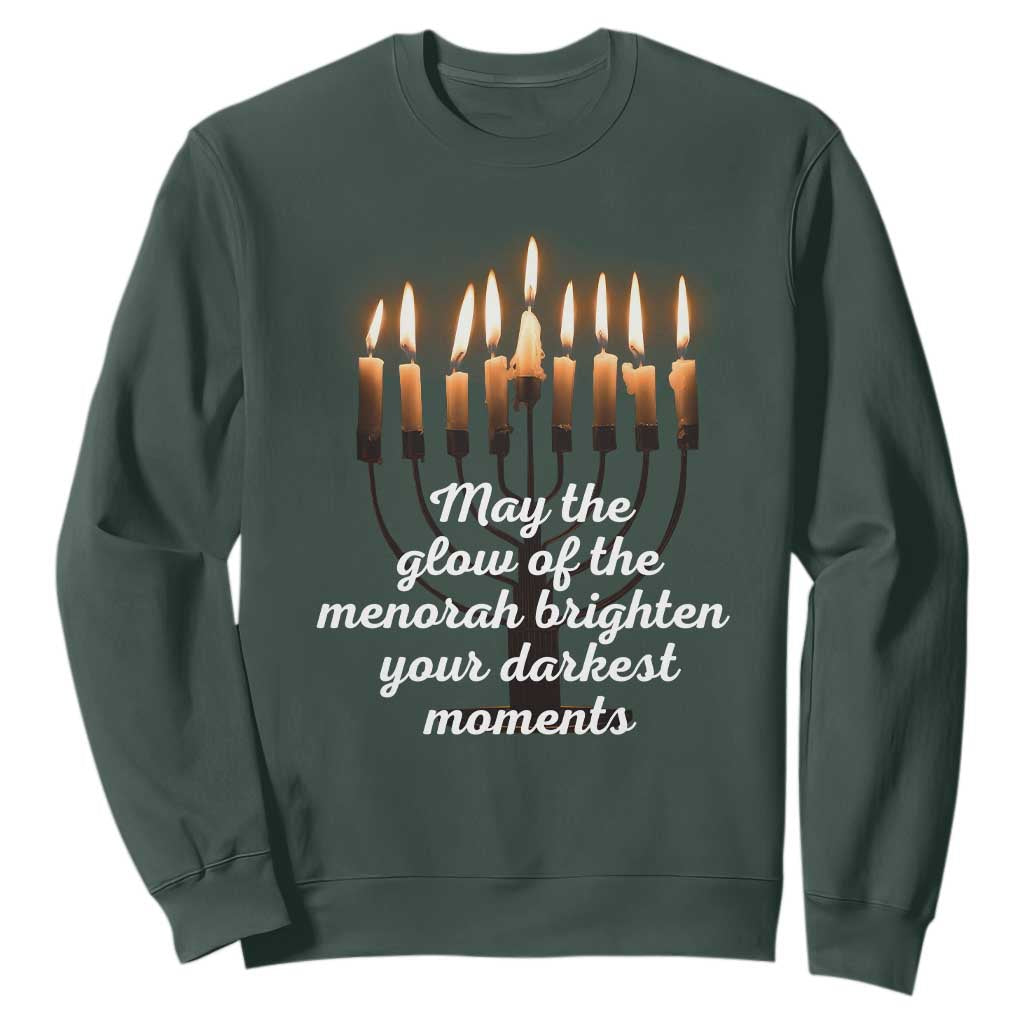Jewish Faith and Pray Lights Sweatshirt May The Glow Of The Menorah Brighten Your Darkest Moments TS02 Dark Forest Green Print Your Wear