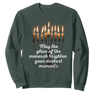 Jewish Faith and Pray Lights Sweatshirt May The Glow Of The Menorah Brighten Your Darkest Moments TS02 Dark Forest Green Print Your Wear