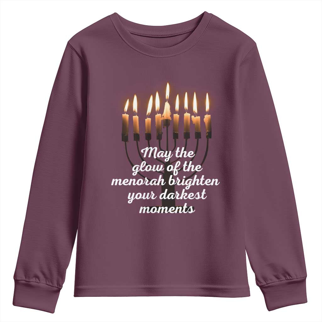 Jewish Faith and Pray Lights Youth Sweatshirt May The Glow Of The Menorah Brighten Your Darkest Moments TS02 Maroon Print Your Wear