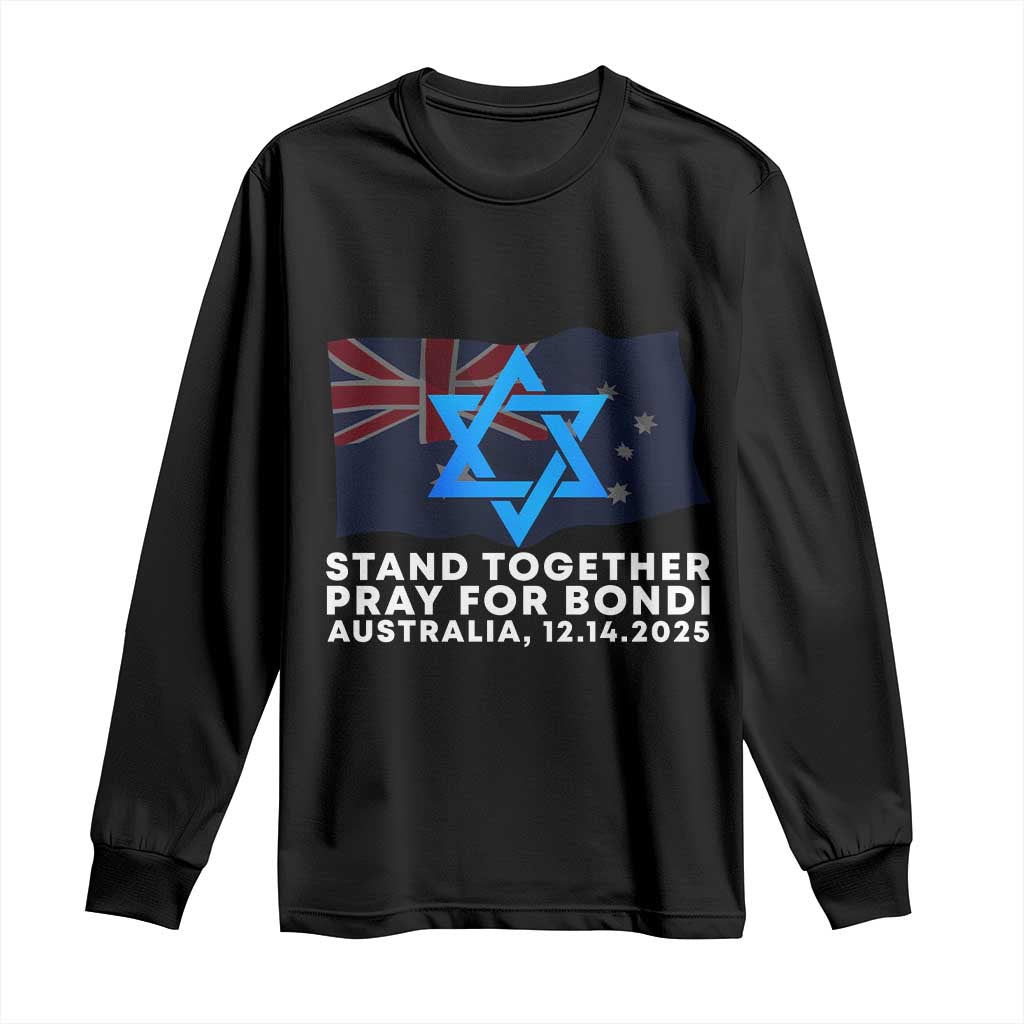 Jewish Strong Stand Together Long Sleeve Shirt Pray for Bondi Australia Hanukkah Dec 14 2025 Remembrance TS02 Black Print Your Wear