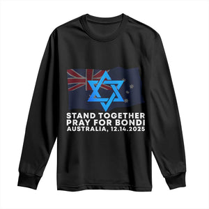 Jewish Strong Stand Together Long Sleeve Shirt Pray for Bondi Australia Hanukkah Dec 14 2025 Remembrance TS02 Black Print Your Wear