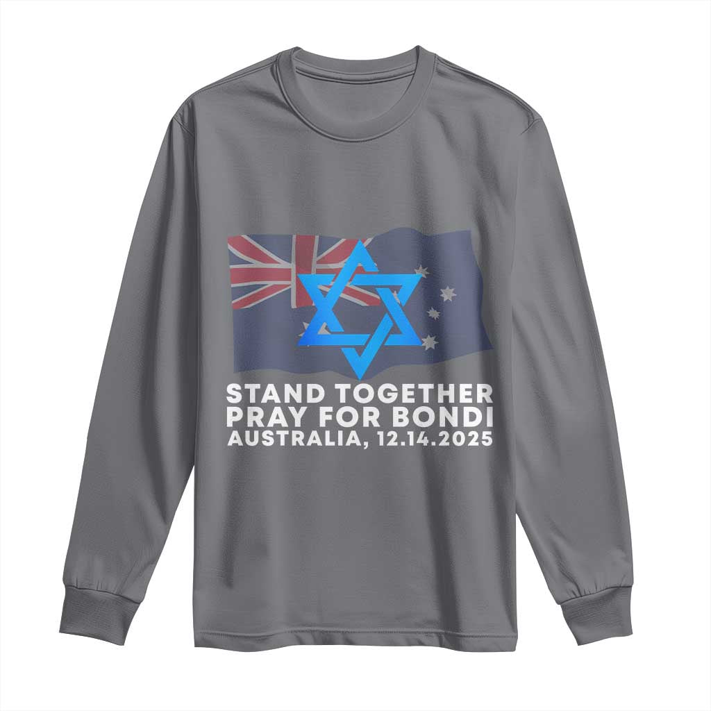 Jewish Strong Stand Together Long Sleeve Shirt Pray for Bondi Australia Hanukkah Dec 14 2025 Remembrance TS02 Charcoal Print Your Wear