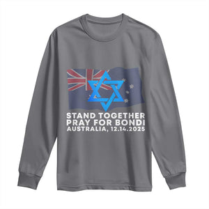 Jewish Strong Stand Together Long Sleeve Shirt Pray for Bondi Australia Hanukkah Dec 14 2025 Remembrance TS02 Charcoal Print Your Wear
