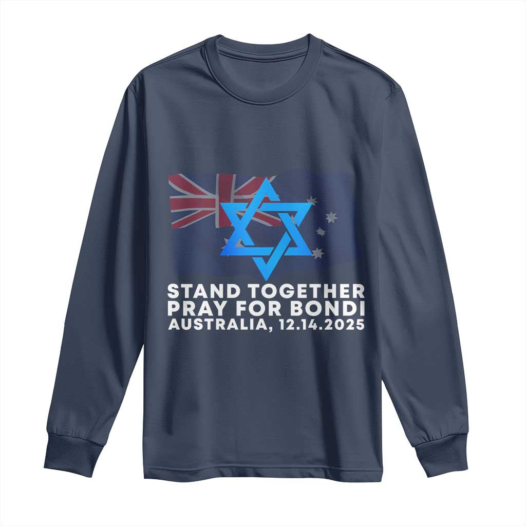 Jewish Strong Stand Together Long Sleeve Shirt Pray for Bondi Australia Hanukkah Dec 14 2025 Remembrance TS02 Navy Print Your Wear