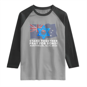 Jewish Strong Stand Together Raglan Shirt Pray for Bondi Australia Hanukkah Dec 14 2025 Remembrance TS02 Sport Gray Black Print Your Wear