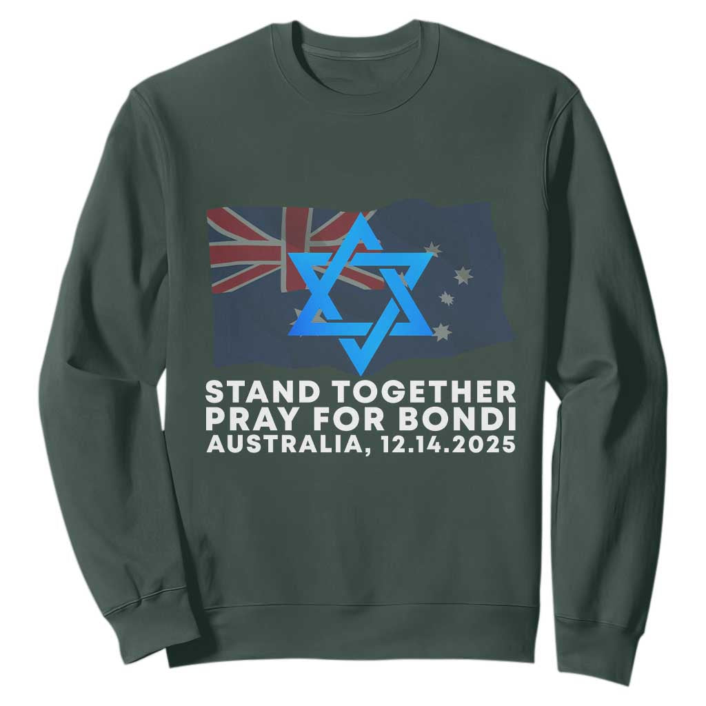 Jewish Strong Stand Together Sweatshirt Pray for Bondi Australia Hanukkah Dec 14 2025 Remembrance TS02 Dark Forest Green Print Your Wear
