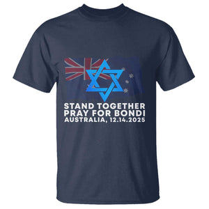 Jewish Strong Stand Together T Shirt Pray for Bondi Australia Hanukkah Dec 14 2025 Remembrance TS02 Navy Print Your Wear