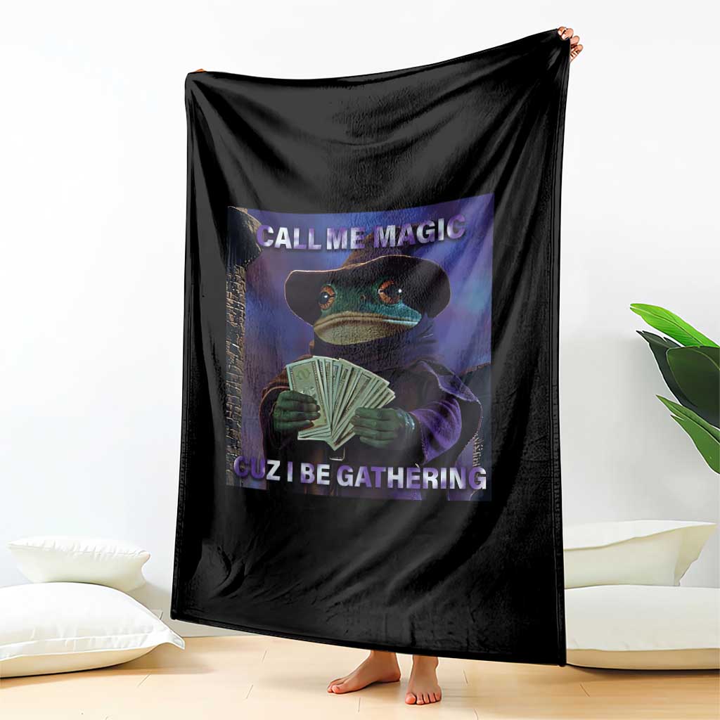 Funny Wizard Frog Fantasy Meme Throw Blanket Call Me Magic Cuz I Be Gathering MTG Gamer TS02 Print Your Wear