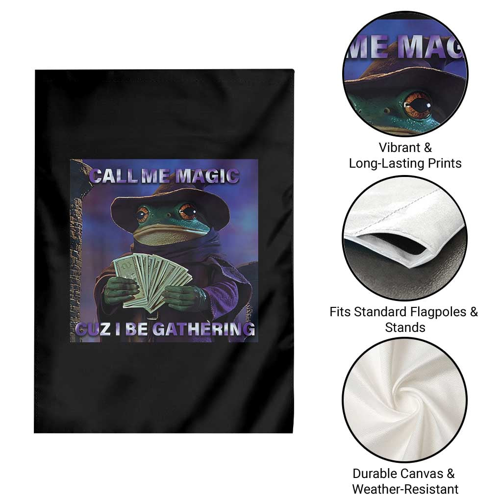 Funny Wizard Frog Fantasy Meme Garden Flag Call Me Magic Cuz I Be Gathering MTG Gamer TS02 Print Your Wear
