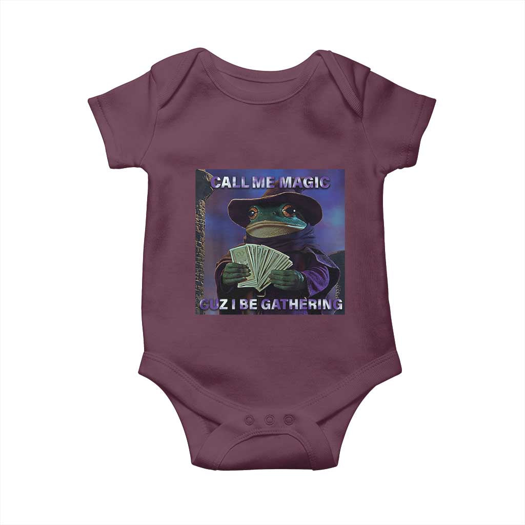 Funny Wizard Frog Fantasy Meme Baby Onesie Call Me Magic Cuz I Be Gathering MTG Gamer TS02 Maroon Print Your Wear