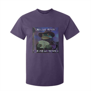 Funny Wizard Frog Fantasy Meme T Shirt For Kid Call Me Magic Cuz I Be Gathering MTG Gamer TS02 Purple Print Your Wear