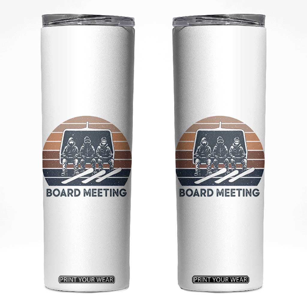 Funny Snowboarding Board Meeting Skinny Tumbler Retro Chairlift Snowboarders Powder Junkies TS02 White Print Your Wear