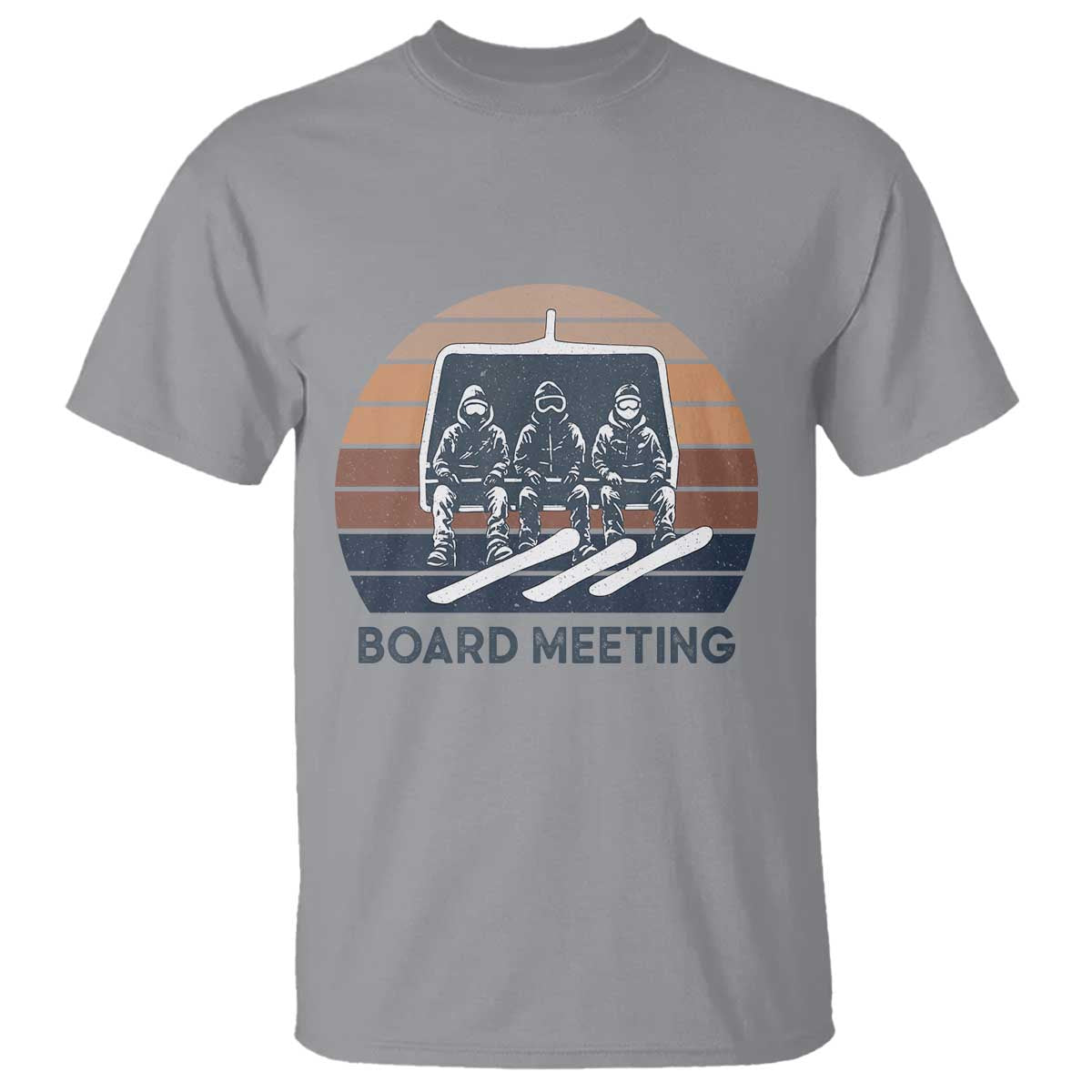 Funny Snowboarding Board Meeting T Shirt Retro Chairlift Snowboarders Powder Junkies TS02 Sport Gray Print Your Wear