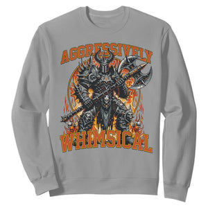 Chaotic Knight Metalcore Edgy Meme Aggressively Whimsical Sweatshirt Armor Metalheads Fairycore Tendencies TS02 Sport Gray Print Your Wear