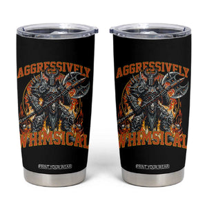 Chaotic Knight Metalcore Edgy Meme Aggressively Whimsical Tumbler Cup Armor Metalheads Fairycore Tendencies TS02 Black Print Your Wear