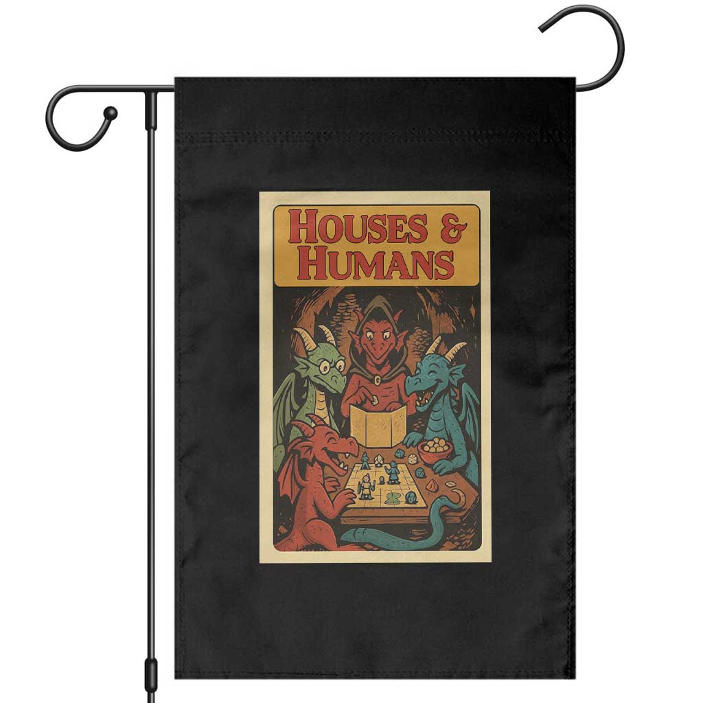 Houses and Humans Fantasy Tabletop Game Garden Flag Retro RPG Dragons Board Game Roleplay Fans TS02 Black Print Your Wear