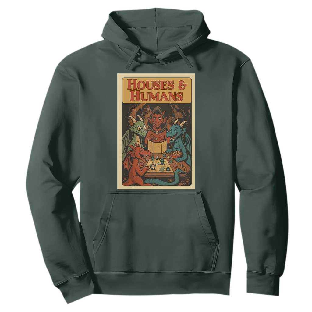 Houses and Humans Fantasy Tabletop Game Hoodie Retro RPG Dragons Board Game Roleplay Fans TS02 Dark Forest Green Print Your Wear