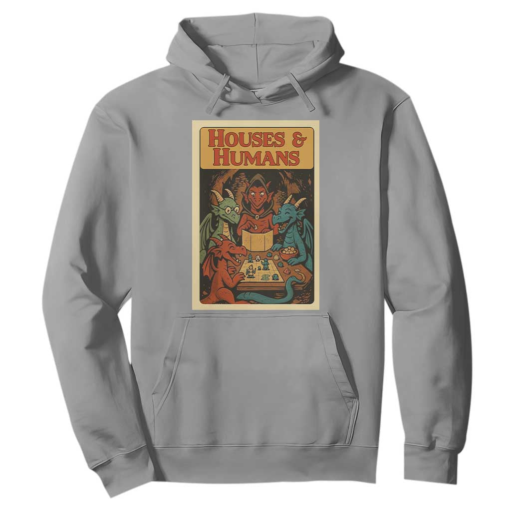 Houses and Humans Fantasy Tabletop Game Hoodie Retro RPG Dragons Board Game Roleplay Fans TS02 Sport Gray Print Your Wear