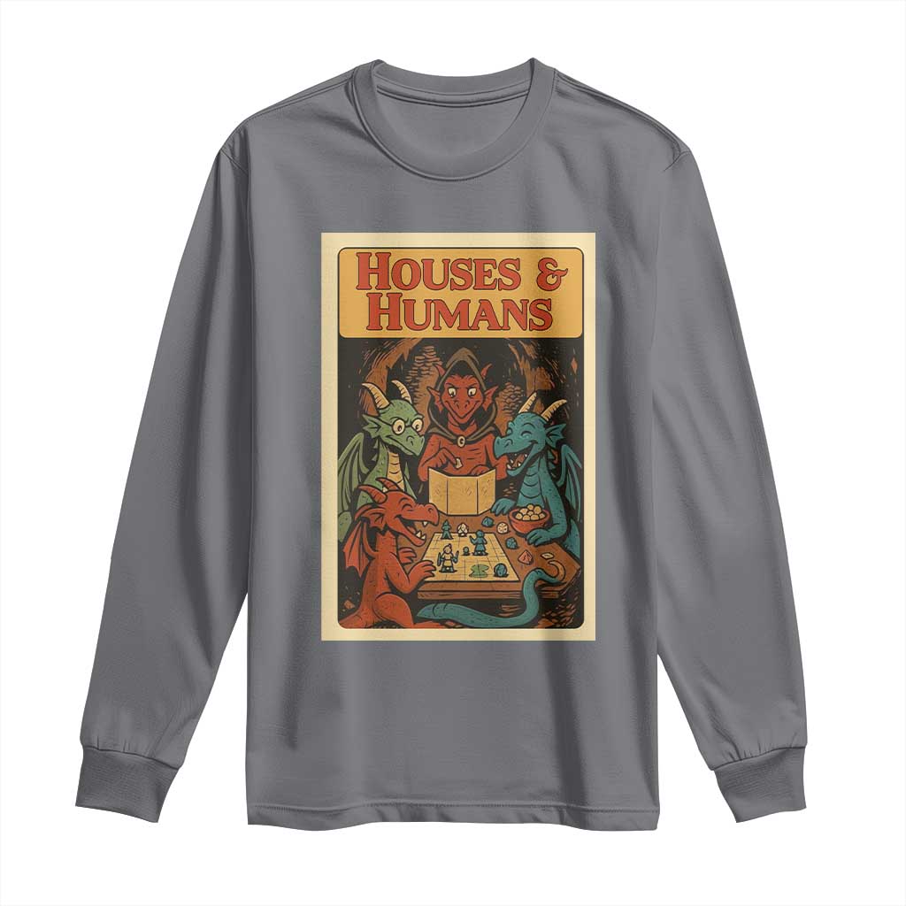 Houses and Humans Fantasy Tabletop Game Long Sleeve Shirt Retro RPG Dragons Board Game Roleplay Fans TS02 Charcoal Print Your Wear