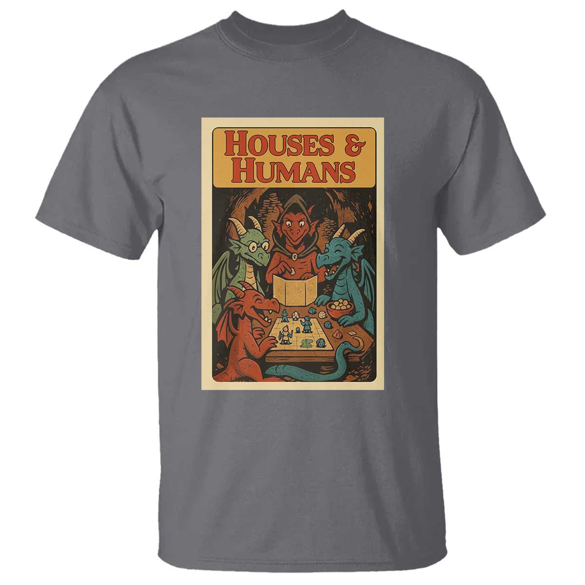 Houses and Humans Fantasy Tabletop Game T Shirt Retro RPG Dragons Board Game Roleplay Fans TS02 Charcoal Print Your Wear